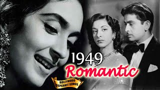 1949 Bollywood Romantic Songs Video  Old Superhit Gaane  Popular Hindi Songs [upl. by Neelrahs363]