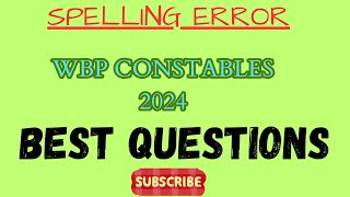 Find Correctly Incorrectly Spelt Word 🔥। English WBP Constables Kolkata Constables 2024। Important 🔥 [upl. by Dorkus701]