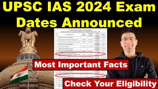 UPSC IAS 2024 Exam Dates Announced  Check Your Eligibility  Most Important Facts  Gaurav Kaushal [upl. by Indira]