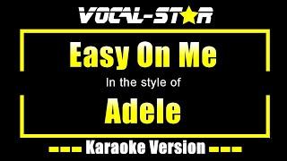 Easy On Me Karaoke  Adele Karaoke Version [upl. by Annairt]