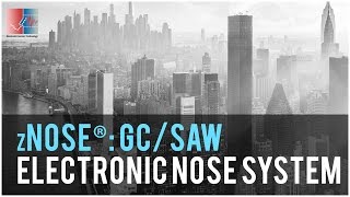 zNose GCSAW based Electronic Nose system [upl. by Loftus]