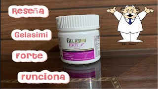 RESEÑA DE GELASIMI FORTE ❓FUNCIONAN ❓SON MEJORES QUE LAS OTRAS PARA TU CABELLO TU PIEL Y TUS UÑAS [upl. by Attehcnoc501]