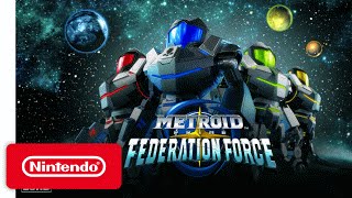 Metroid Prime Federation Force  CoOp Trailer for Nintendo 3DS [upl. by Aloek166]