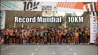 ¡Nuevo Récord Mundial de 10 km  Valencia Ibercaja 10k [upl. by Placida]