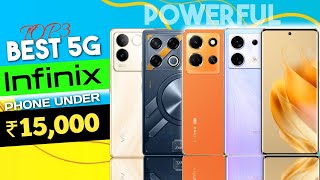 Top 3 Best New 5G INFINIX Phones Under ₹15000 [upl. by Katine]