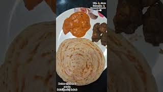 Butter chickenamp Malabar parata Beluli kababbutterchickenmalabarparatabelulikababnonvegfoodie [upl. by Custer564]