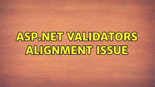 ASPNET validators alignment issue 3 Solutions [upl. by Bruning]