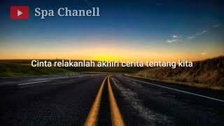 Sesungguhnya kasih sayangku tiada batas  Cinta terlarangSpa Chanell [upl. by Farra884]