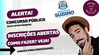 Concurso Público de SuzanoSP Veja como fazer sua inscrição [upl. by Atikahs]