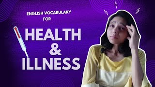 Health And Illness Vocabulary  Health Problems In English With Examples [upl. by Dyanna]