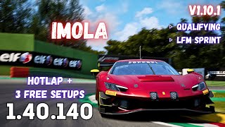 FERRARI 296 GT3  IMOLA 1401  HOTLAP  FREE SETUP  ACC v110 [upl. by Htepsle309]