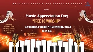 Sabbath Service  Music Appreciation Day  quotFree to Worshipquot  November 9th 2024 [upl. by Bertila]