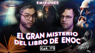 Capítulo 175 El Gran MISTERIO del LIBRO DE ENOC [upl. by Ysteb423]