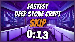 Destiny 2 Fastest Deep Stone Crypt Skip 12 013 [upl. by Gord]