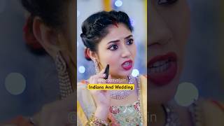 Indians And Wedding  Shadi Ka Ghar  Ladke Wale  Girls After Marriage shorts [upl. by Ysus679]