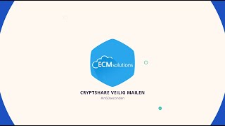 Zo werkt veilig mailen met Cryptshare  ECMsolutions [upl. by Karas]