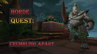 Quest Crumbling Apart  Battle for Azeroth  Zuldazar Questing  WoW [upl. by Rube543]