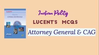 INDIAN POLITY Attorney general amp Comptroller and auditor general of IndiaLucents book MCQs tnpsc [upl. by Kevyn429]