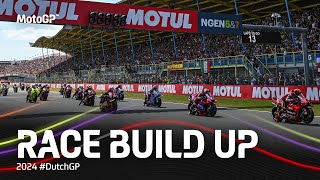 MotoGP Race Build Up  2024 DutchGP [upl. by Maxy386]