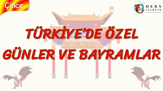 TÜRKİYE DE ÖZEL GÜNLER VE BAYRAMLAR ÇİNCE 100 DERS [upl. by Humphrey]