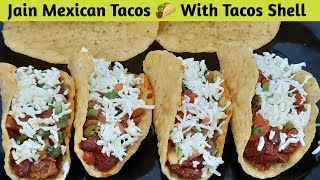 Mexican Tacos Recipe  Tacos Recipe Jain – Tacos Recipe Vegetarian – Tacos Recipe in Hindi [upl. by Bevis157]