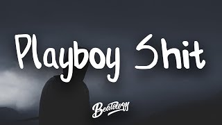 Blackbear  Playboy Shit ft Lil Aaron LyricsLyric Video [upl. by Harve426]