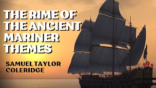 The Rime of the Ancient Mariner by ST Coleridge  Summary and Critical Analysis [upl. by Kama]