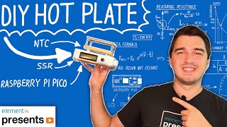 DIY Hot Plate for SMD Soldering Using Raspberry Pi Pico [upl. by Anuaek123]