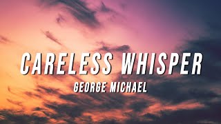 George Michael  Careless Whisper TikTok Remix Lyrics [upl. by Aihsiym]