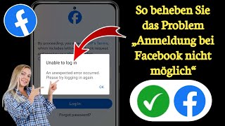 So beheben Sie das Problem „FacebookAnmeldung nicht möglich“  Problem „FacebookAnmeldung nicht [upl. by Curran480]