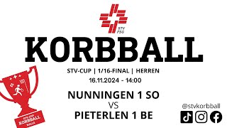 16112024  1400  Korbball Herren STVCUP Halle 116Final  Nunningen 1 SO VS Pieterlen 1 BE [upl. by Formica]