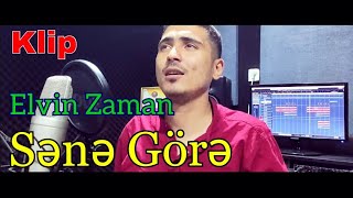 Elvin Zaman  Sene Gore 2023  Official Video [upl. by Viveca]