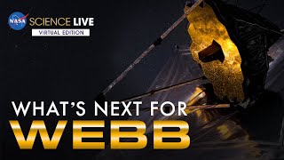 NASA Science Live What’s Next for the James Webb Space Telescope [upl. by Ahsimin]