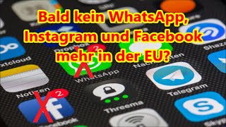 Wird Whatsapp abgeschaltet in Deutschland Facebook droht EU mit Aus von Instagram Facebook und Whats [upl. by Pugh]