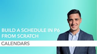 How to Build a P6 Schedule from Scratch  Part 3 Calendars [upl. by Naloj520]