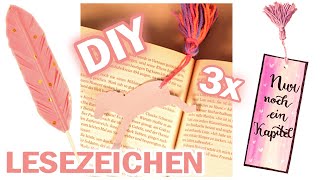 3 LESEZEICHEN selber machen 🔖 DIY schnell  einfach 2 [upl. by Elbam]