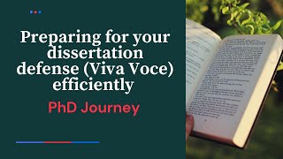 Preparing for your dissertation defense Viva Voce efficiently [upl. by Ahsiekar801]