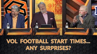 Vol Football Start Times Any Surprises 61624 [upl. by Dj]