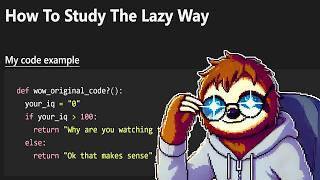 How To Study Programming The Lazy Way [upl. by Kramnhoj]