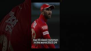 Top 10 classic batsman in 2023 24 cricket cricketplayer bestbatsmanintheworld [upl. by Rodger]