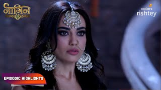 Naagin S3  नागिन S3  Episodic Highlights  Ep 76  78 [upl. by Ailaham]