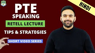 PTE Speaking Retell Lecture HINDI  Short Video Series  Tips amp Strategies  Language Academy [upl. by Aciamaj]