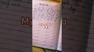 My pet dog essay Easy lines about my pet dog [upl. by Betthezul]