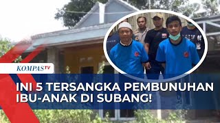 Tersangka Pembunuhan Ibu Anak di Subang Terungkap Usai Pelaku Menyerahkan Diri ke Polisi [upl. by Acnaiv]