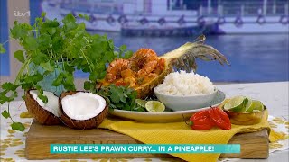 Rustie Lees Prawn Curry In A Pineapple  22032024 [upl. by Allbee]