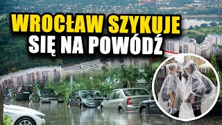 WROCŁAW JUŻ SZYKUJE SIĘ NA POWÓDZ [upl. by Anzovin]