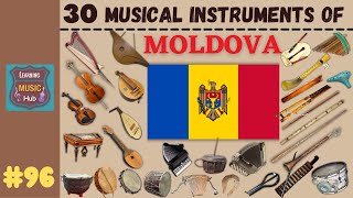 30 MUSICAL INSTRUMENTS OF MOLDOVA  LESSON 96  MUSICAL INSTRUMENTS  LEARNING MUSIC HUB [upl. by Lleder895]