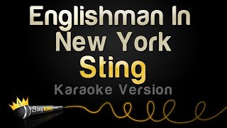 Sting  Englishman In New York Karaoke Version [upl. by Ahsiuqram]