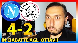 😱 NAPOLIAJAX 42‼️ GIOCANO in CIABATTE‼️ QUALIFICATI agli OTTAVI‼️ [upl. by Nodnil829]