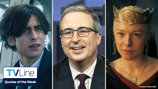 TV Quotes of the Week  House of the Dragon John Oliver The Umbrella Academy More [upl. by Shayna]